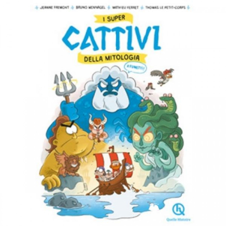 I super cattivi della mitologia