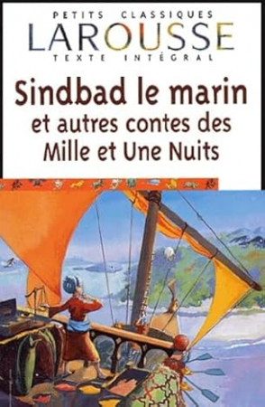 Sindbad le marin et autres contes des Mille et une nuits
