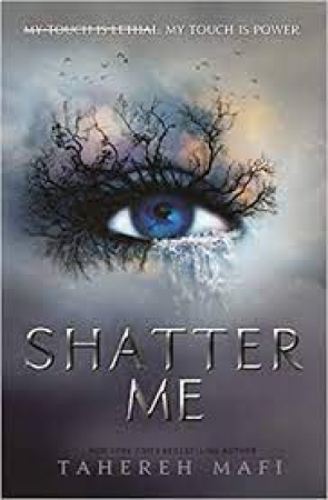 Shatter me