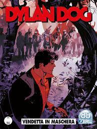 Dylan Dog. Vendetta in maschera