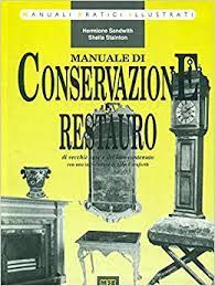 Manuale di conservazione e restauro di vecchie case e del loro contenuto