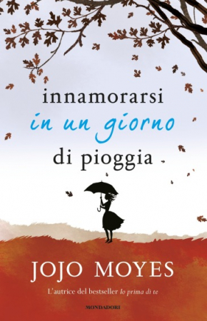 Innamorarsi in un giorno di pioggia