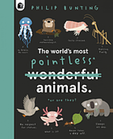 The world's most pointless animals