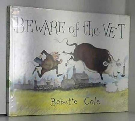 Beware of the vet