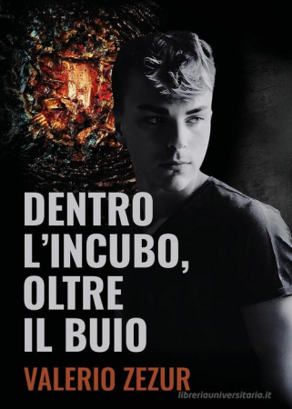 Dentro l'incubo, oltre il buio