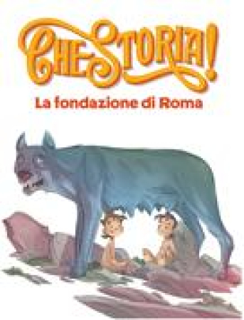 La fondazione di Roma