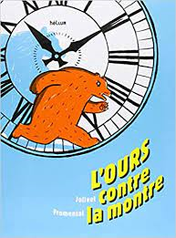 L'ours contre la montre