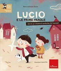 Lucio e le prime parole