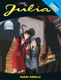 Julia. Razza ribelle