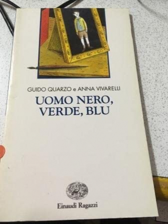 Uomo Nero, Verde, Blu