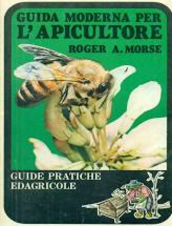 Guida moderna per l'apicultore