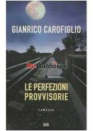 Le perfezioni provvisorie