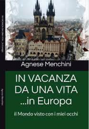 In vacanza da una vita... in Europa