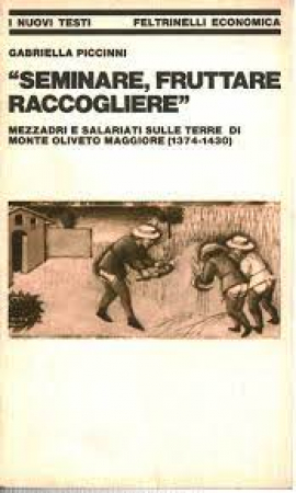 Seminare, fruttare, raccogliere