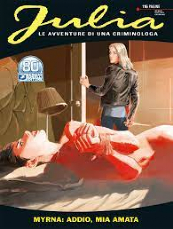 Julia. Myrna: addio, mia amata