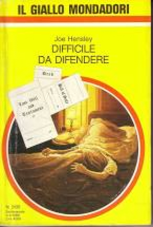 Difficile da difendere