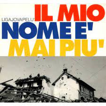 Il mio nome è mai più