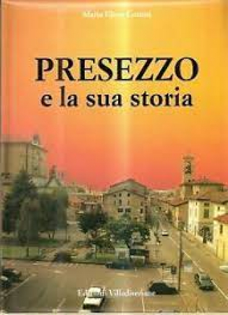 Presezzo e la sua storia