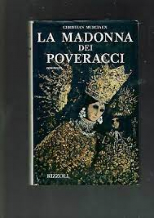 La Madonna dei poveracci