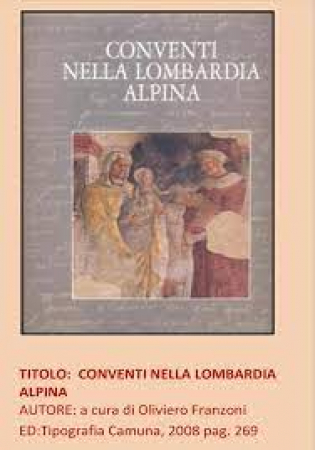 Conventi nella Lombardia alpina