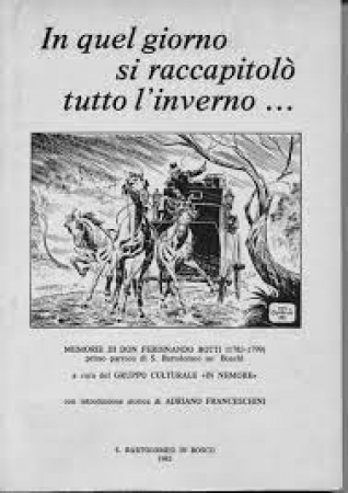 In quel giorno si raccapitolò tutto l'inverno...