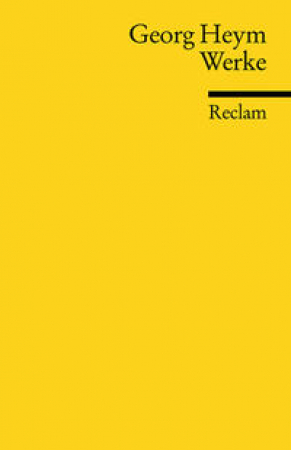 Werke: mit einer Auswahl von Entwürfen aus dem Nachlass, von Tagebuchaufzeichnungen und Briefen