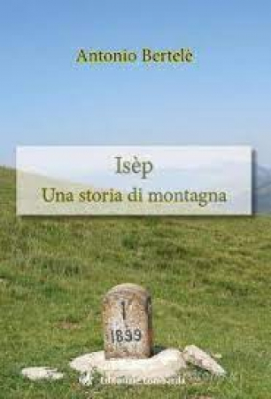Isèp, una storia di montagna