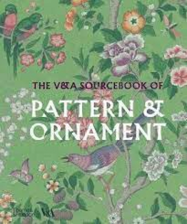 The V&A sourcebook of pattern and ornament