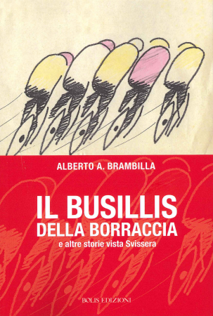 Il busillis della borraccia e altre storie vista Svissera