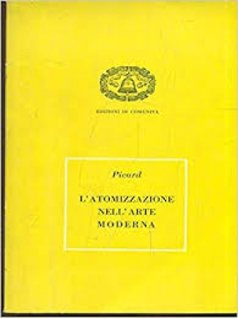 L'atomizzazione nell'arte moderna
