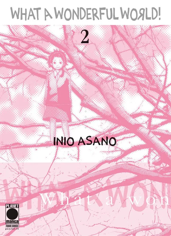 What a wonderful world! / Inio Asano. 2