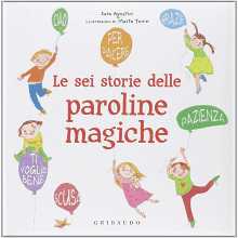 Le sei storie delle paroline magiche