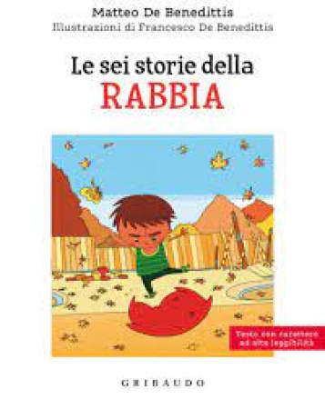 Le sei storie della rabbia