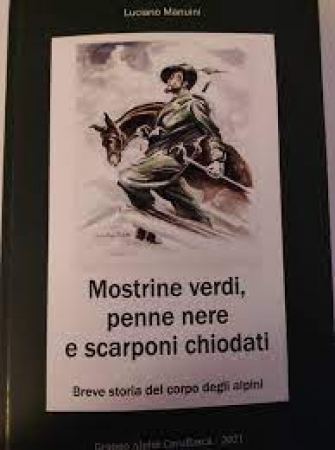 Mostrine verdi, penne nere e scarponi chiodati