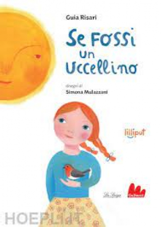 Se fossi un uccellino