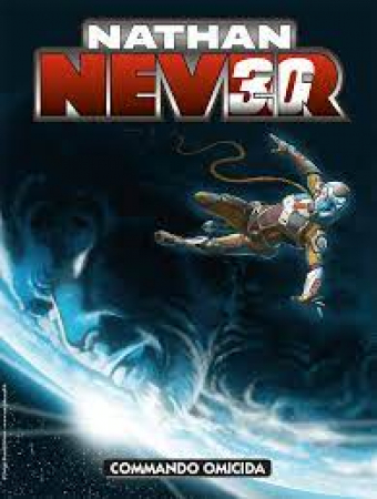 Nathan Never. Commando omicida