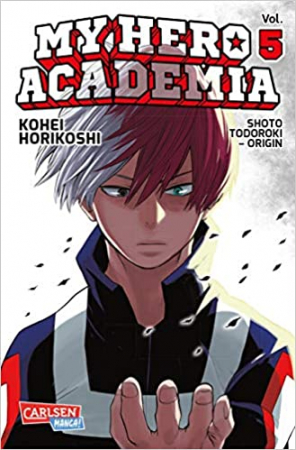 My hero academia / Kohei Horikoshi. Vol. 5