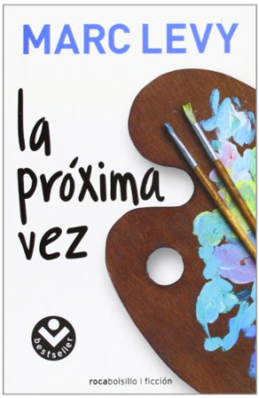 La próxima vez