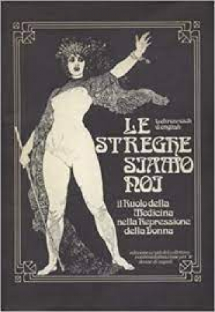 Le streghe siamo noi