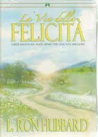 La via della felicità