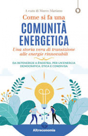 Come si fa una comunità energetica