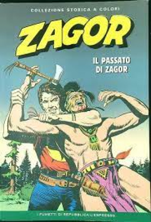 Zagor. Il passato di Zagor