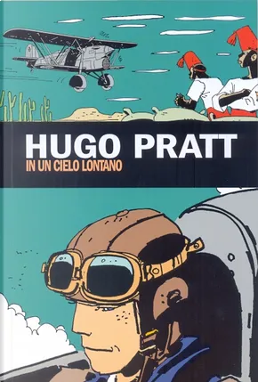 Hugo Pratt. [24], In un cielo lontano