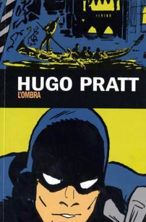 Hugo Pratt. [25], L'ombra