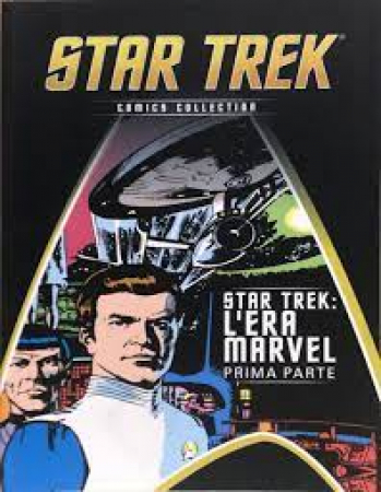 Star Trek. L'era Marvel, prima parte