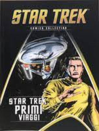 Star Trek. Primi viaggi, prima parte