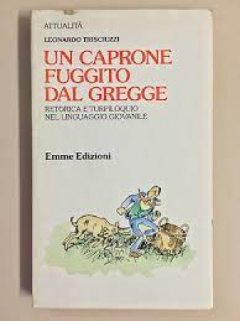 Un caprone fuggito dal gregge