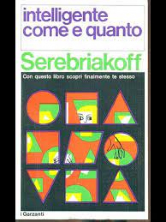 Intelligente come e quanto