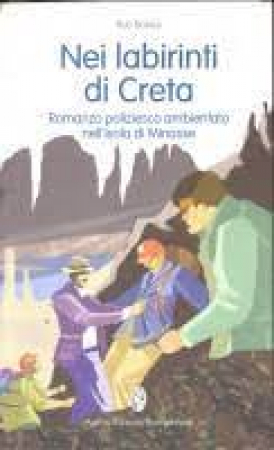 Nei labirinti di Creta