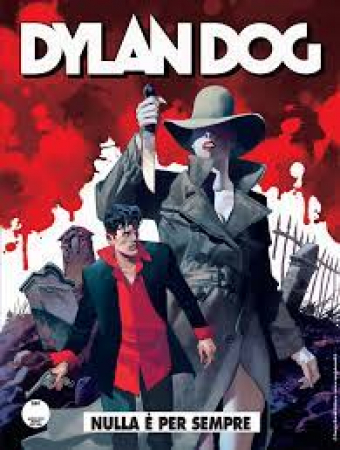 Dylan Dog. Nulla è per sempre